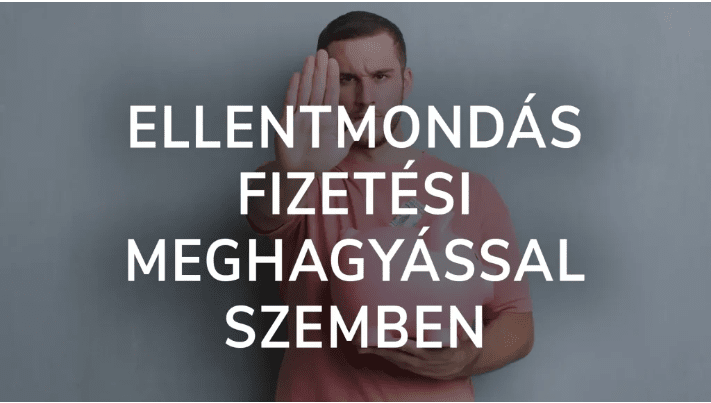 Ellentmondás fizetési meghagyással szemben